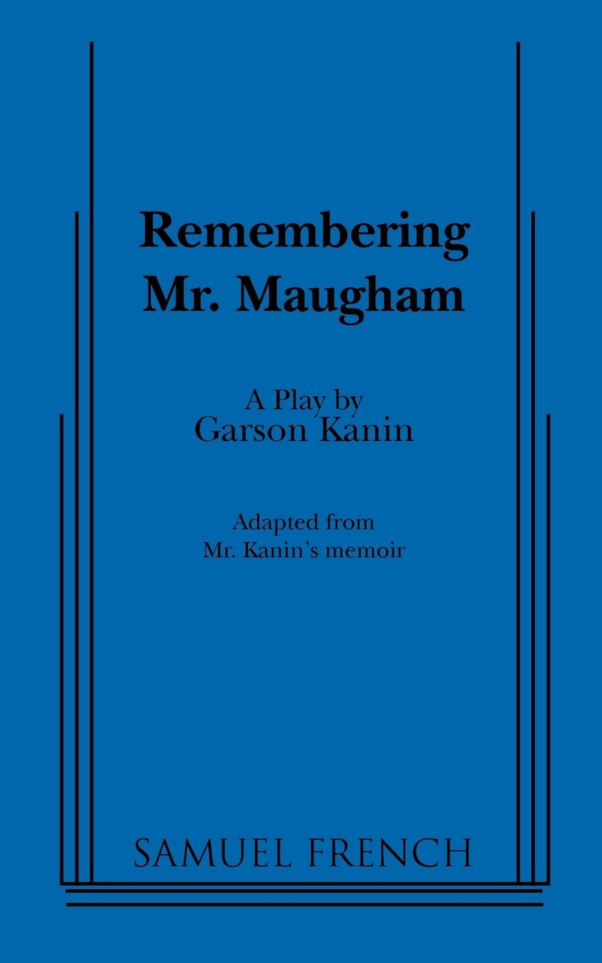 Remembering Mr. Maugham