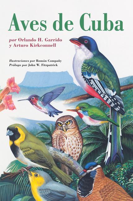 Aves de Cuba: Field Guide to the Birds of Cuba, Spanish-Language Edition