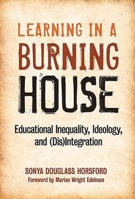 Learning in a Burning House