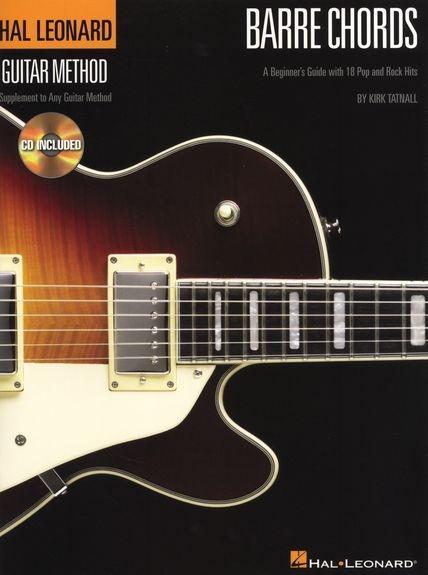 Barre Chords: A Beginner's Guide with Pop and Rock Hits Hal Leonard Guitar Method [With CD (Audio)]