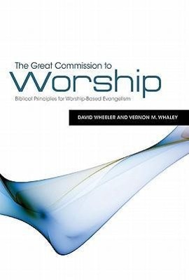 The Great Commission to Worship