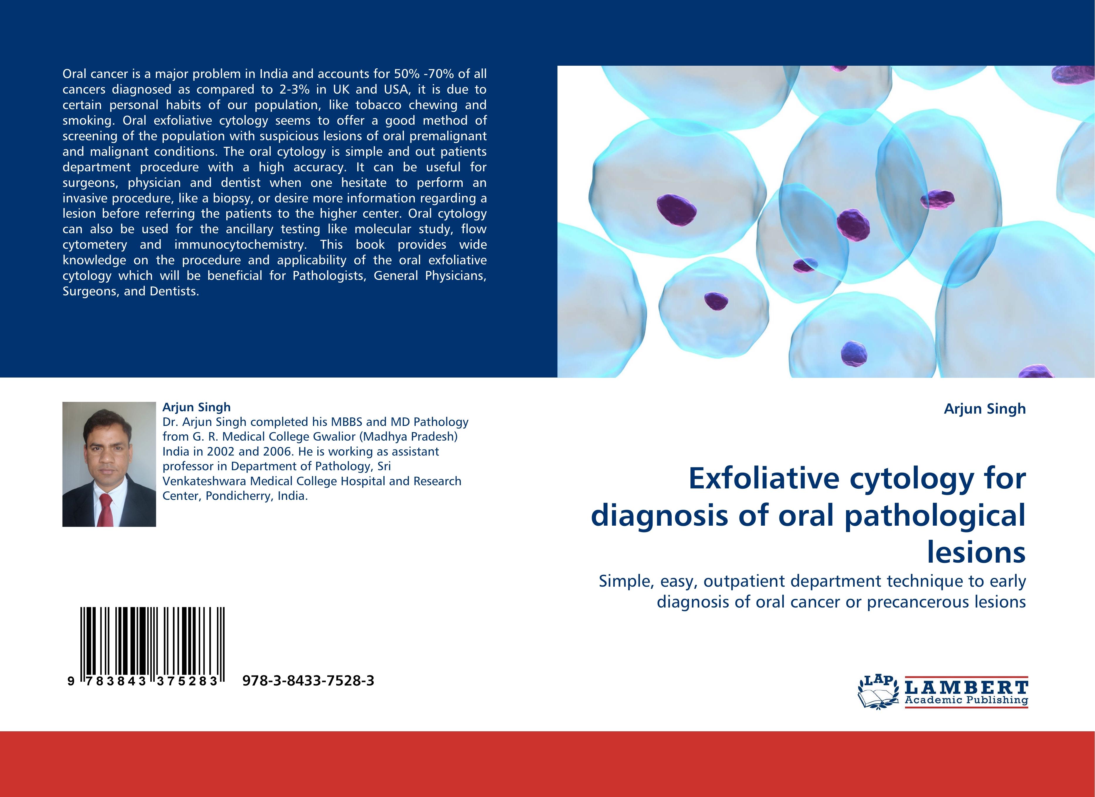 Exfoliative cytology for diagnosis of oral pathological lesions