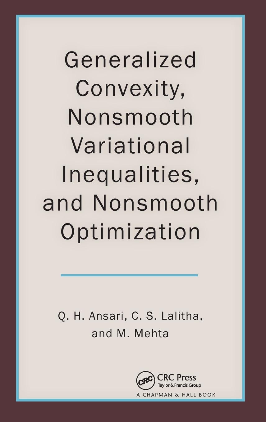 Generalized Convexity, Nonsmooth Variational Inequalities, and Nonsmooth Optimization