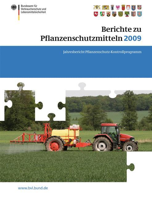 Berichte zu Pflanzenschutzmitteln 2009