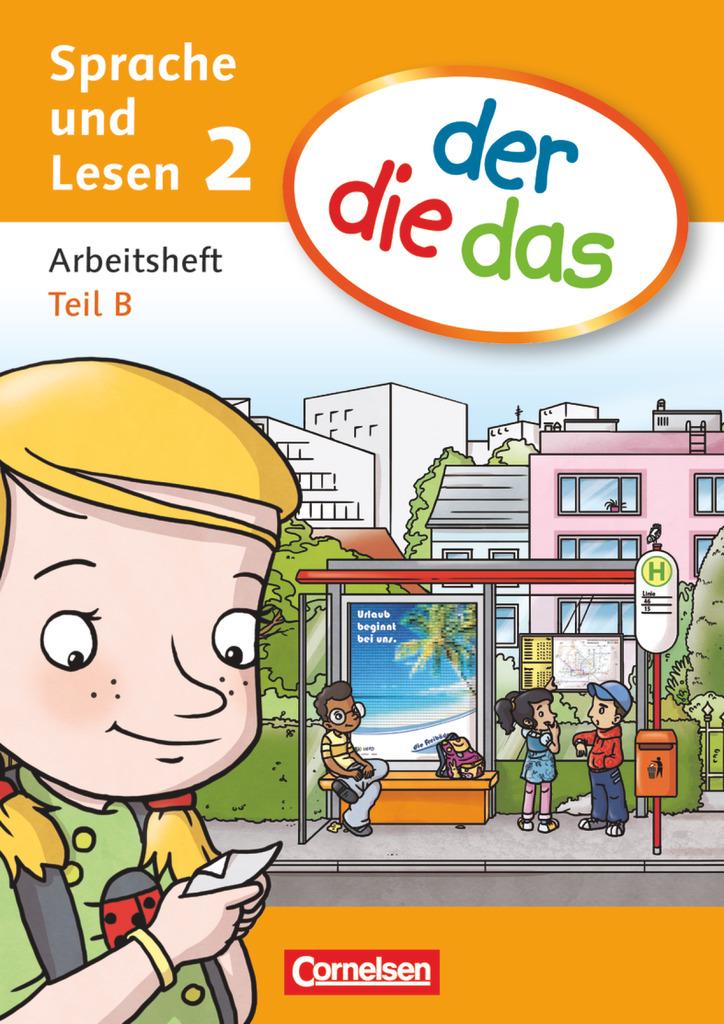 der die das - Sprache 2. Schuljahr. Arbeitsheft Sprache Teil A und B im Paket