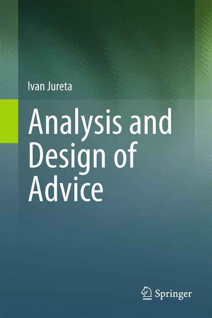 Analysis and Design of Advice