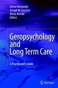 Geropsychology and Long Term Care