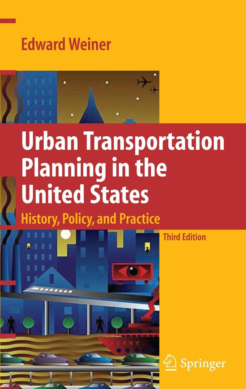 Urban Transportation Planning in the United States