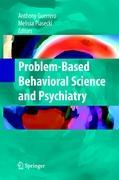 Problem-based Behavioral Science and Psychiatry