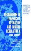 Mechanisms of Lymphocyte Activation and Immune Regulation X