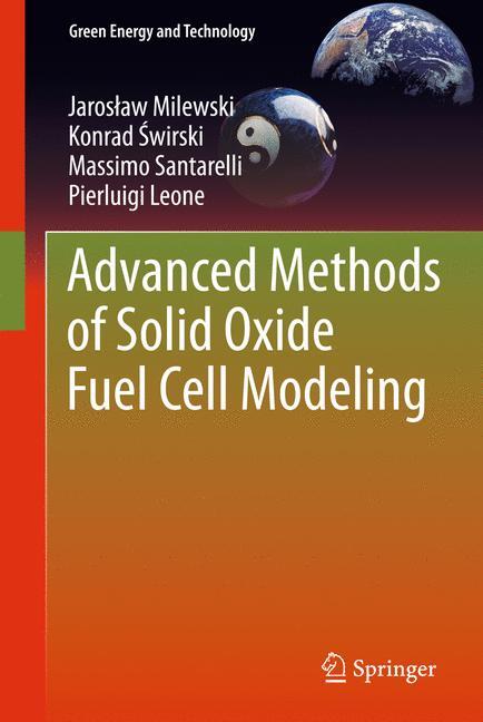 Advanced Methods of Solid Oxide Fuel Cell Modeling