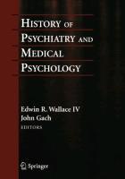 History of Psychiatry and Medical Psychology