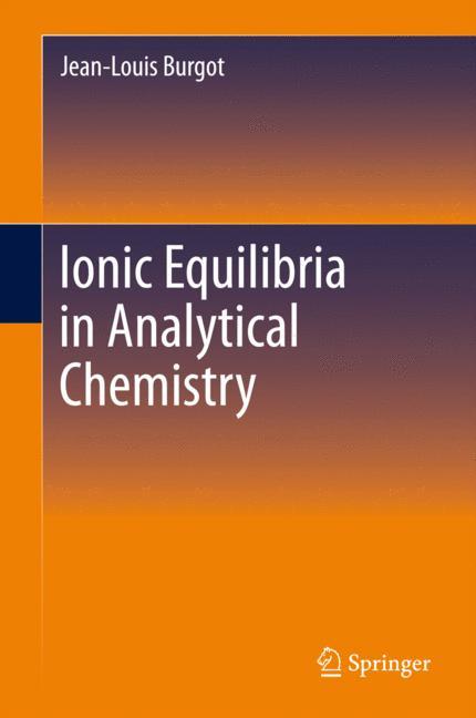 Ionic Equilibria in Analytical Chemistry