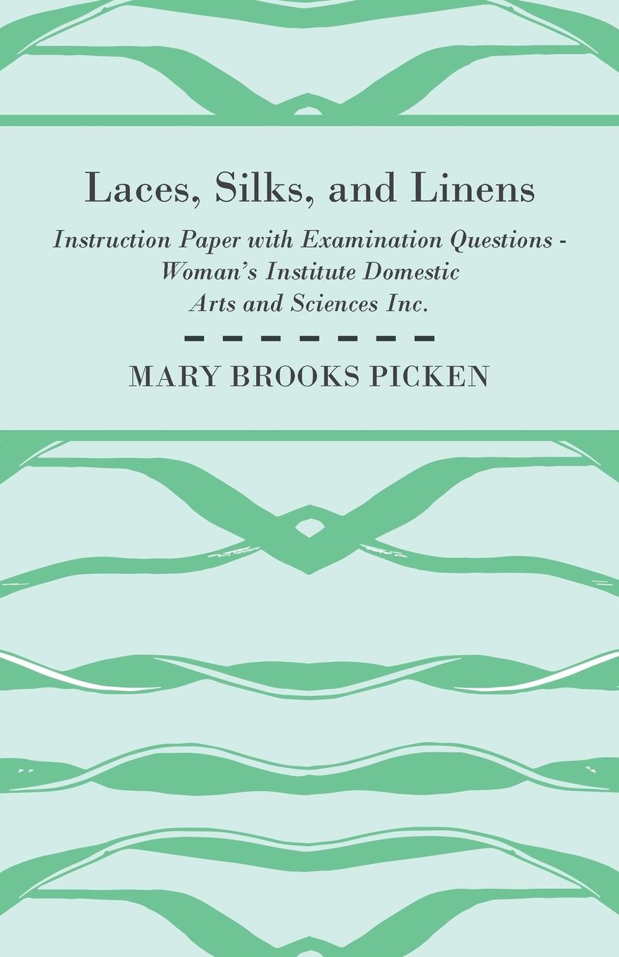 Laces, Silks, And Linens - Instruction Paper With Examination Questions