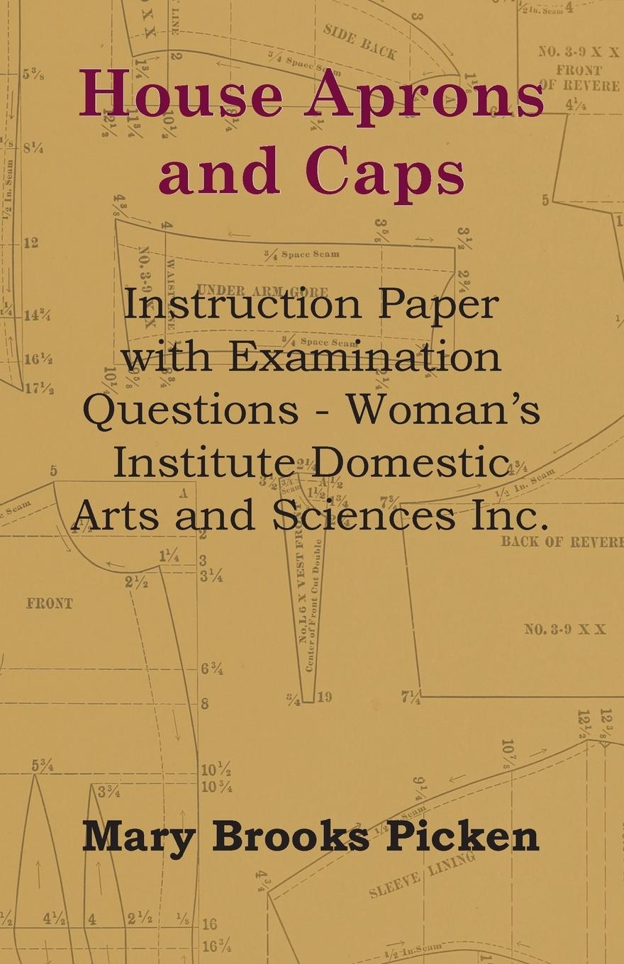 House Aprons and Caps - Instruction Paper with Examination Questions