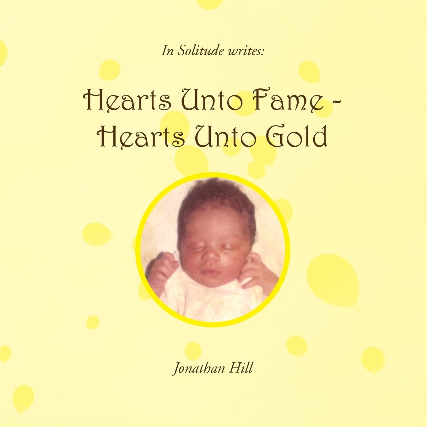 Hearts Unto Fame - Hearts Unto Gold