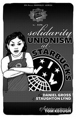 Solidarity Unionism at Starbucks