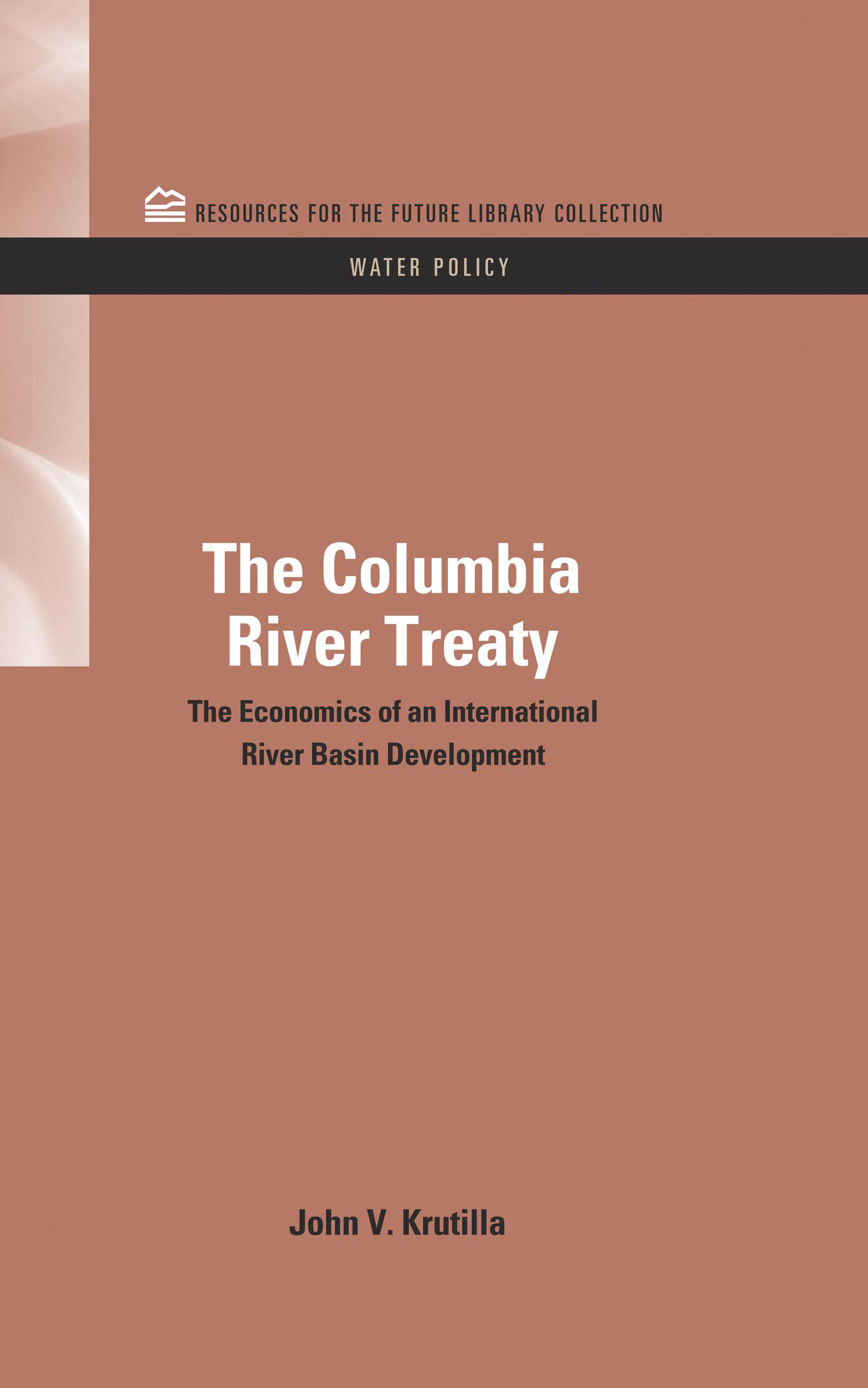 The Columbia River Treaty