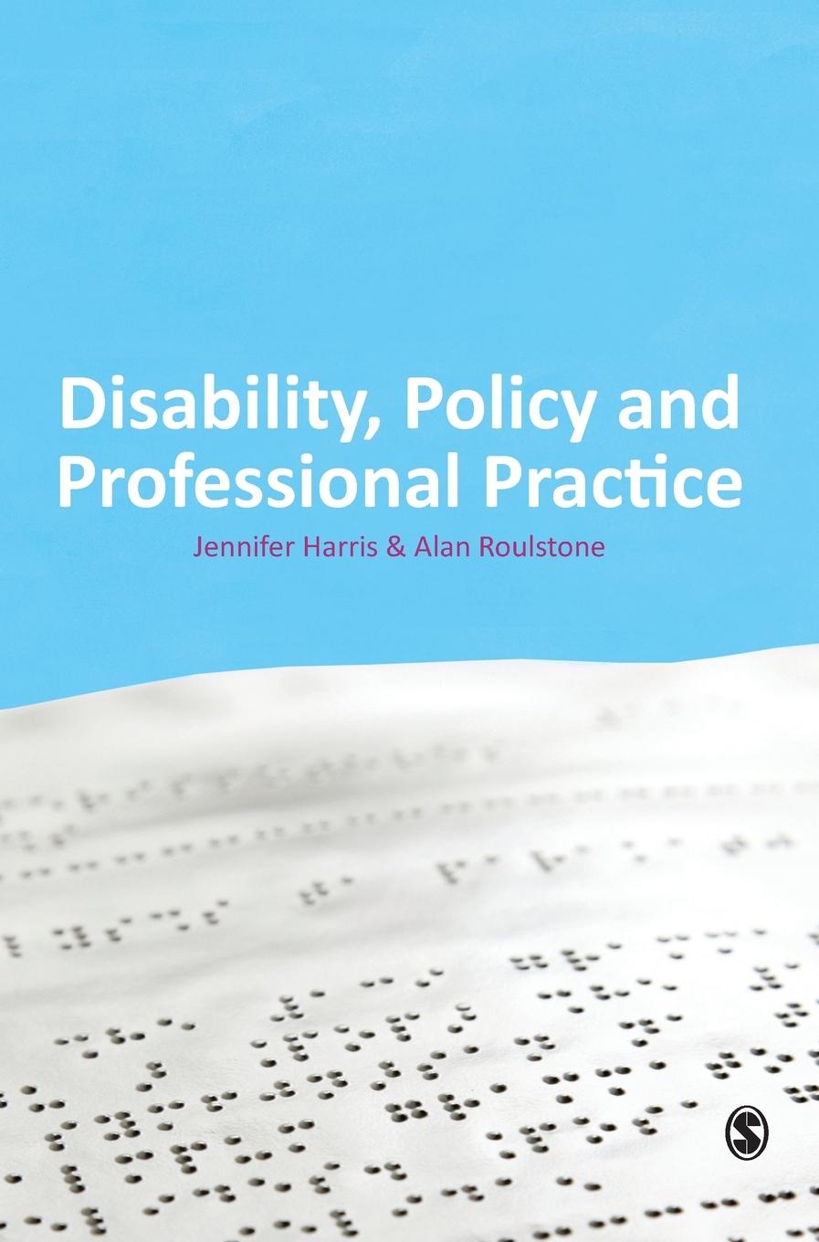 Disability, Policy and Professional Practice