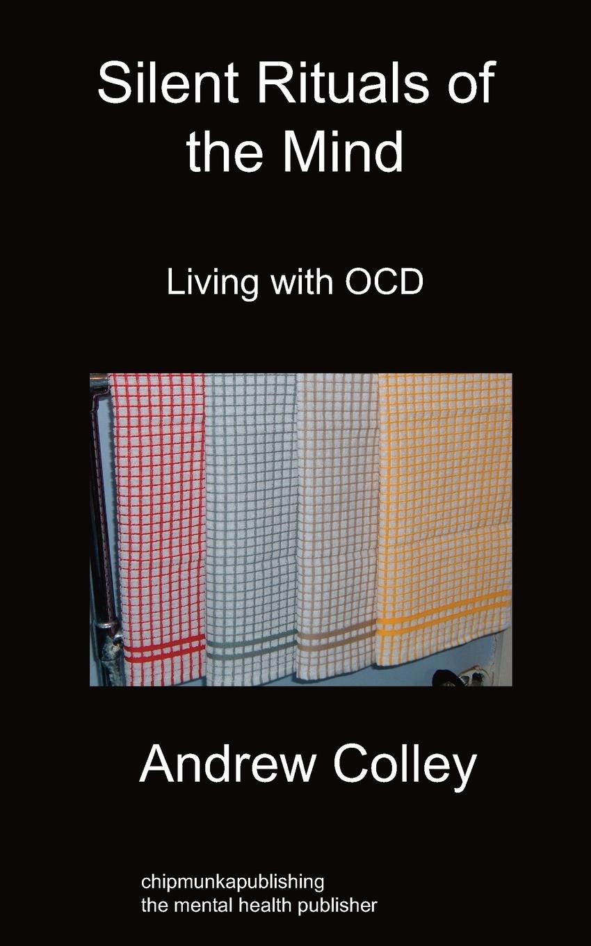 Silent Rituals of the Mind: Living with Ocd