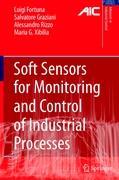 Soft Sensors for Monitoring and Control of Industrial Processes