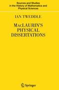 MacLaurin's Physical Dissertations