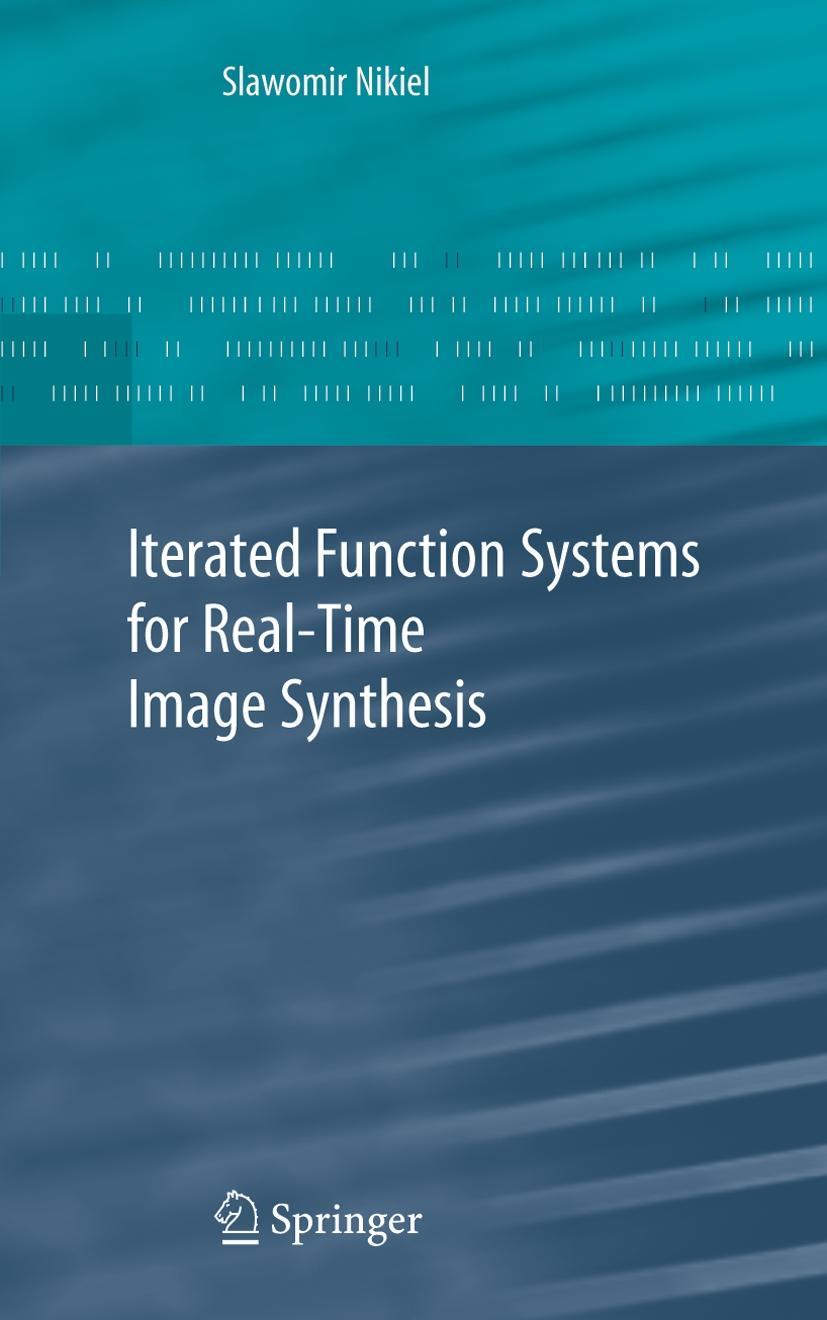 Iterated Function Systems for Real-Time Image Synthesis