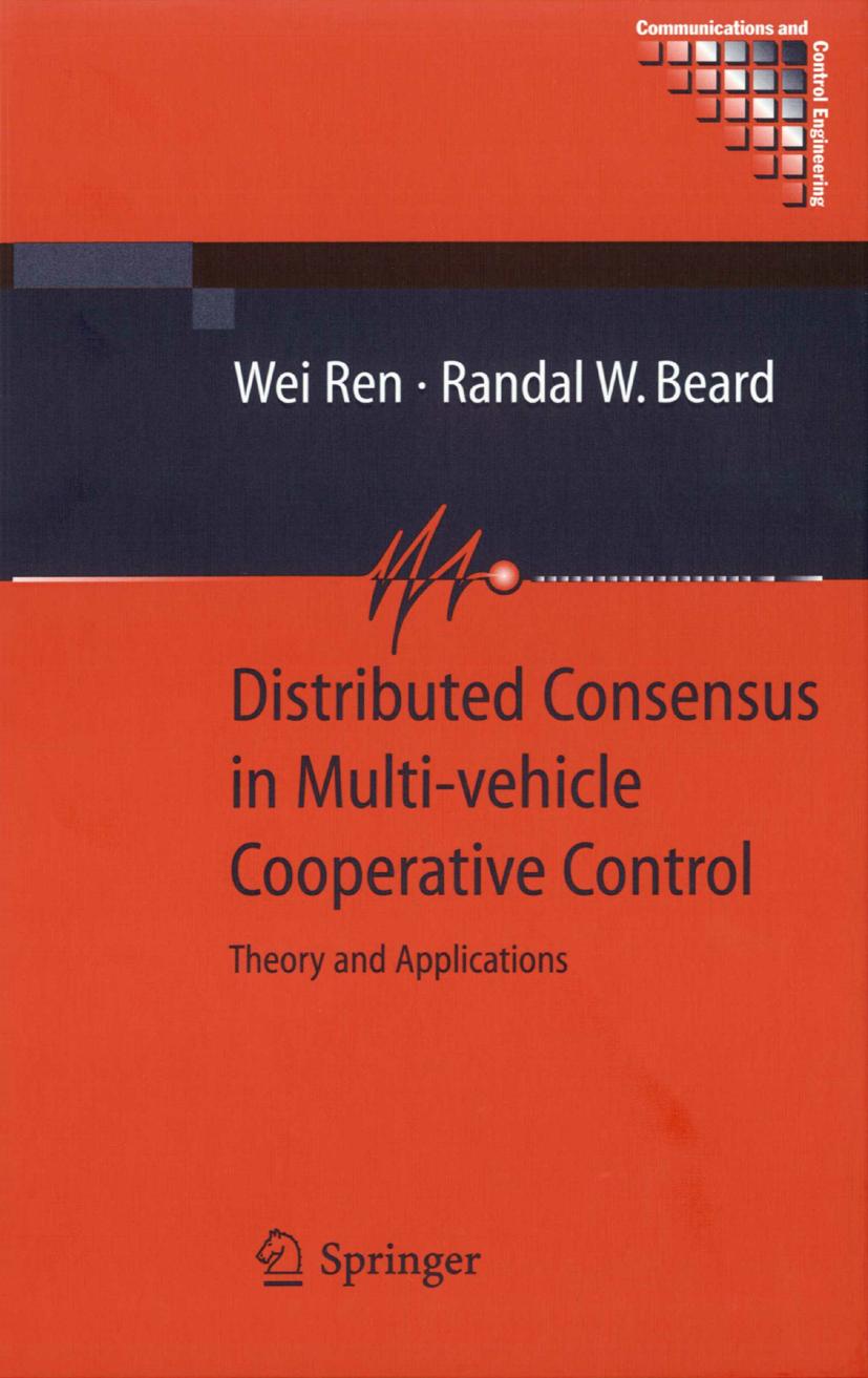 Distributed Consensus in Multi-Vehicle Cooperative Control