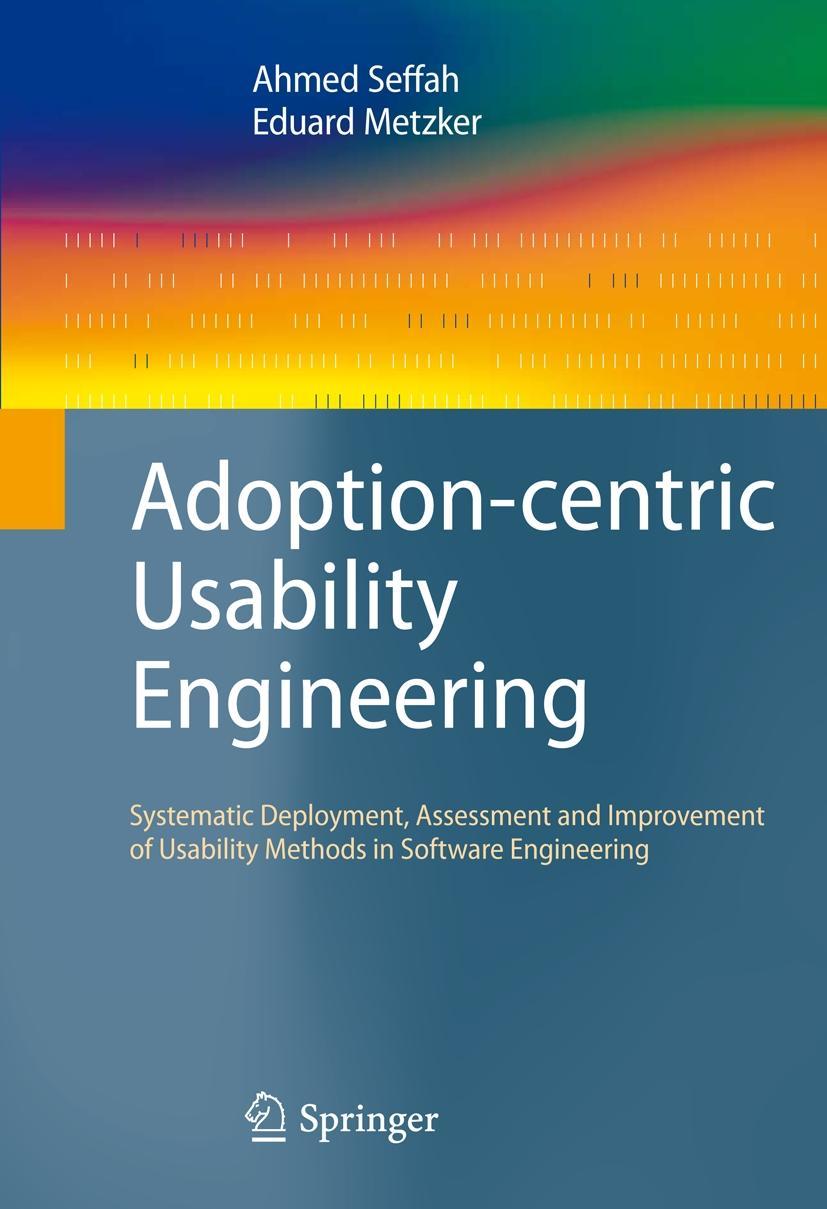 Adoption-Centric Usability Engineering