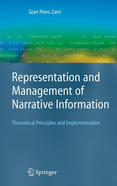 Representation and Management of Narrative Information