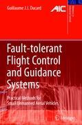 Fault-tolerant Flight Control and Guidance Systems