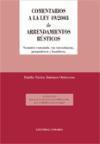 Comentarios a la Ley 49/2003 de arrendamientos rústicos