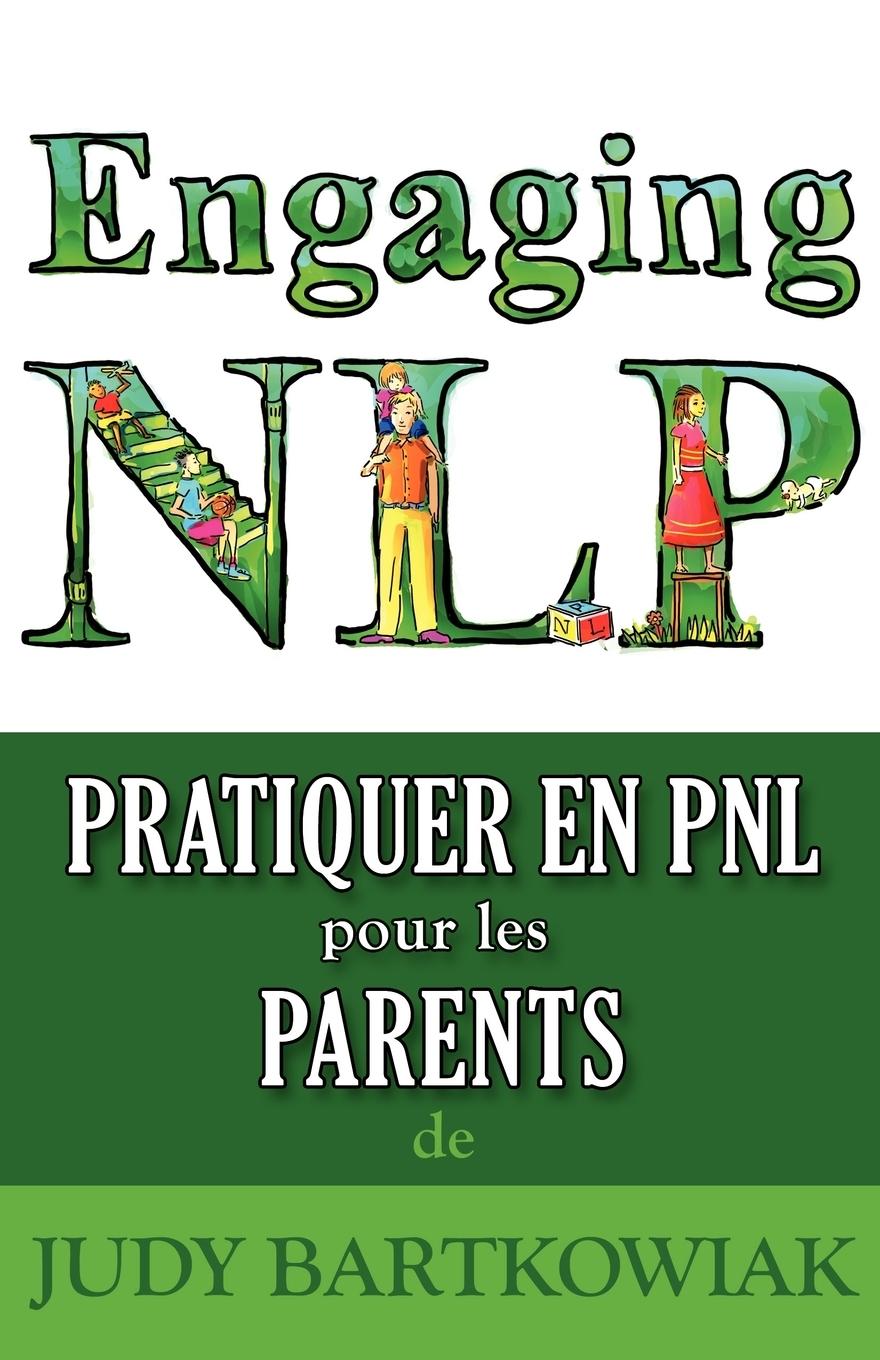 Pratiquer la PNL pour les PARENTS