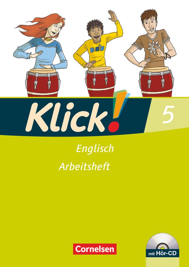 Klick! Englisch 5: 9. Schuljahr. Arbeitsheft mit Hör-CD