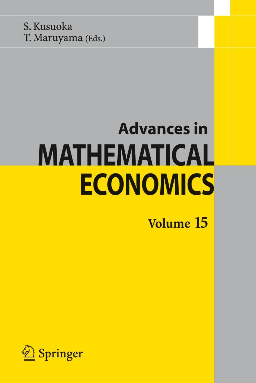 Advances in Mathematical Economics Volume 15