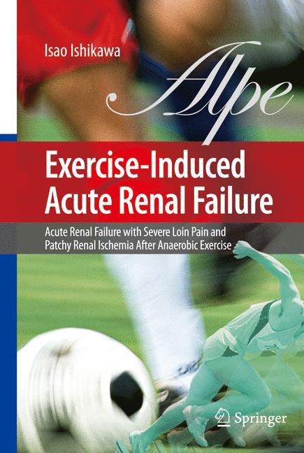 Exercise-Induced Acute Renal Failure