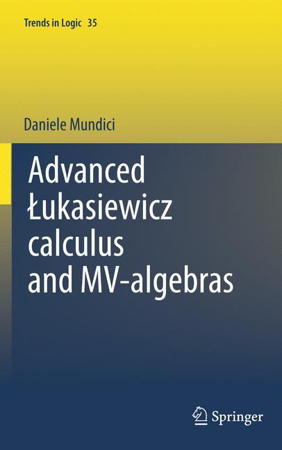 Advanced ¿ukasiewicz calculus and MV-algebras