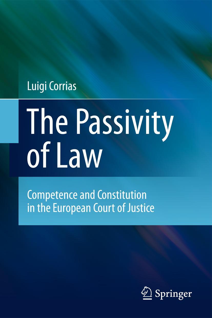 The Passivity of Law