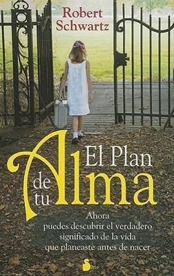 El Plan de Tu Alma