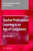 Teacher Professional Learning in an Age of Compliance