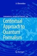 Contextual Approach to Quantum Formalism