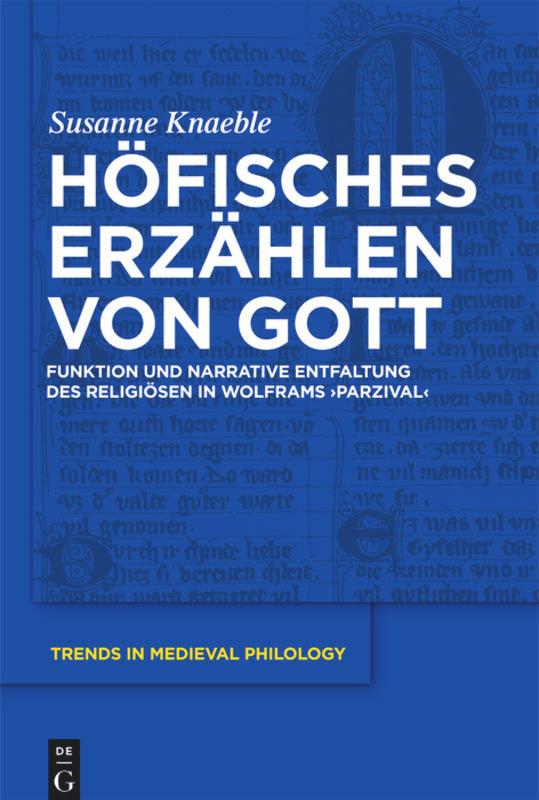 Höfisches Erzählen von Gott