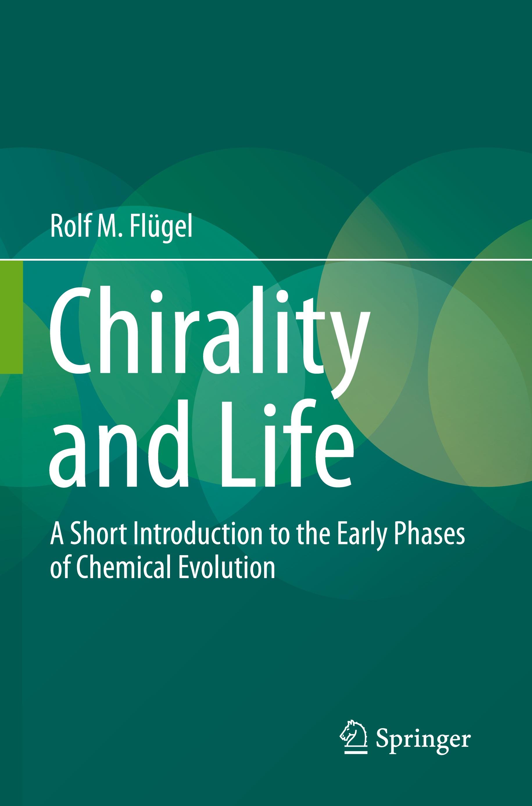 Chirality and Life