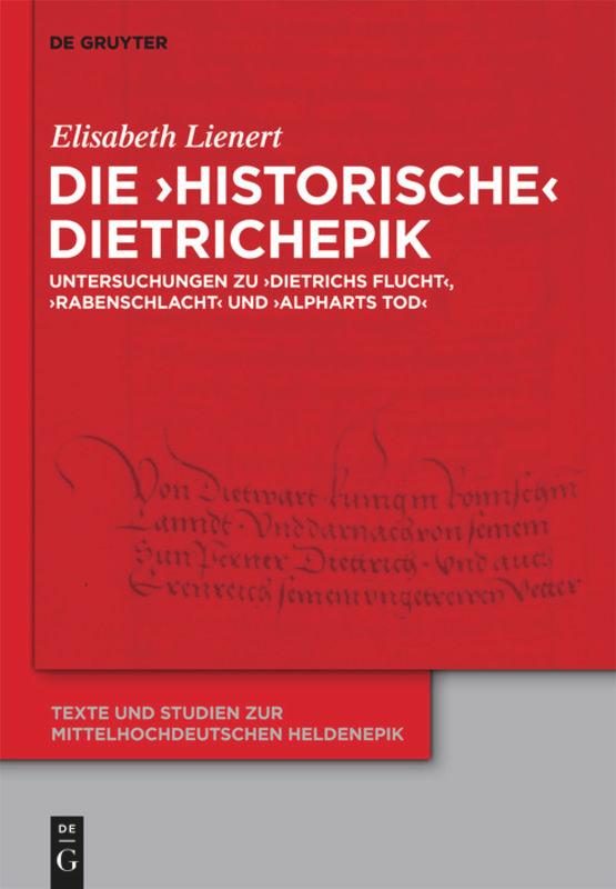 Die ¿historische¿ Dietrichepik