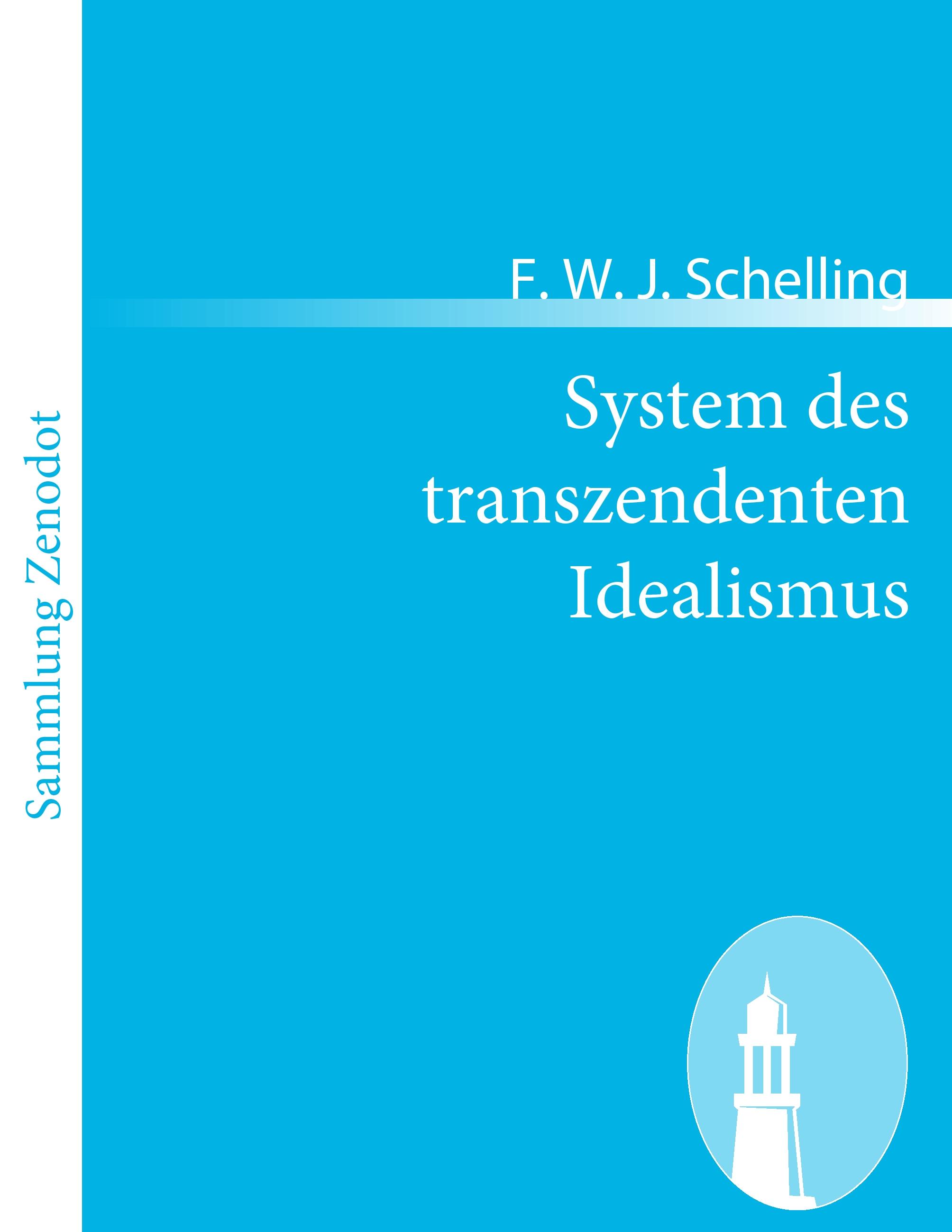 System des transzendenten Idealismus