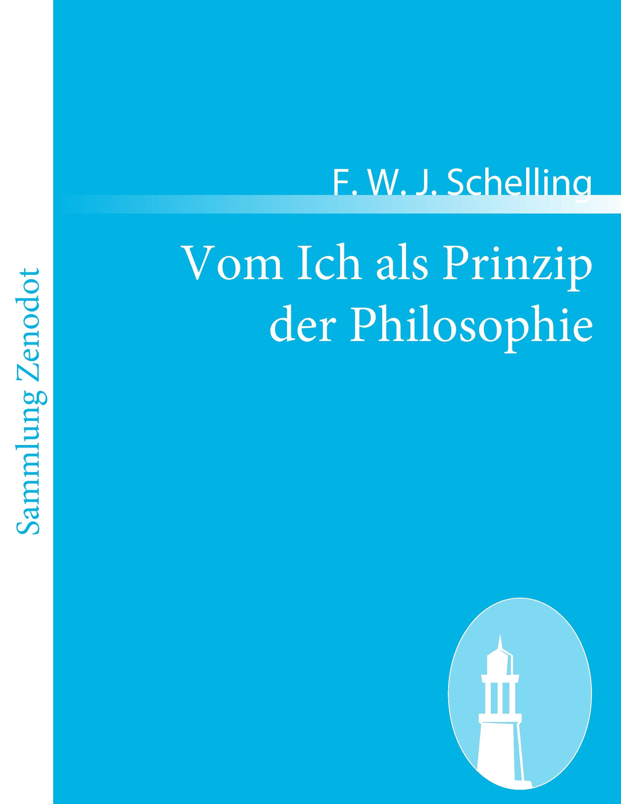 Vom Ich als Prinzip der Philosophie