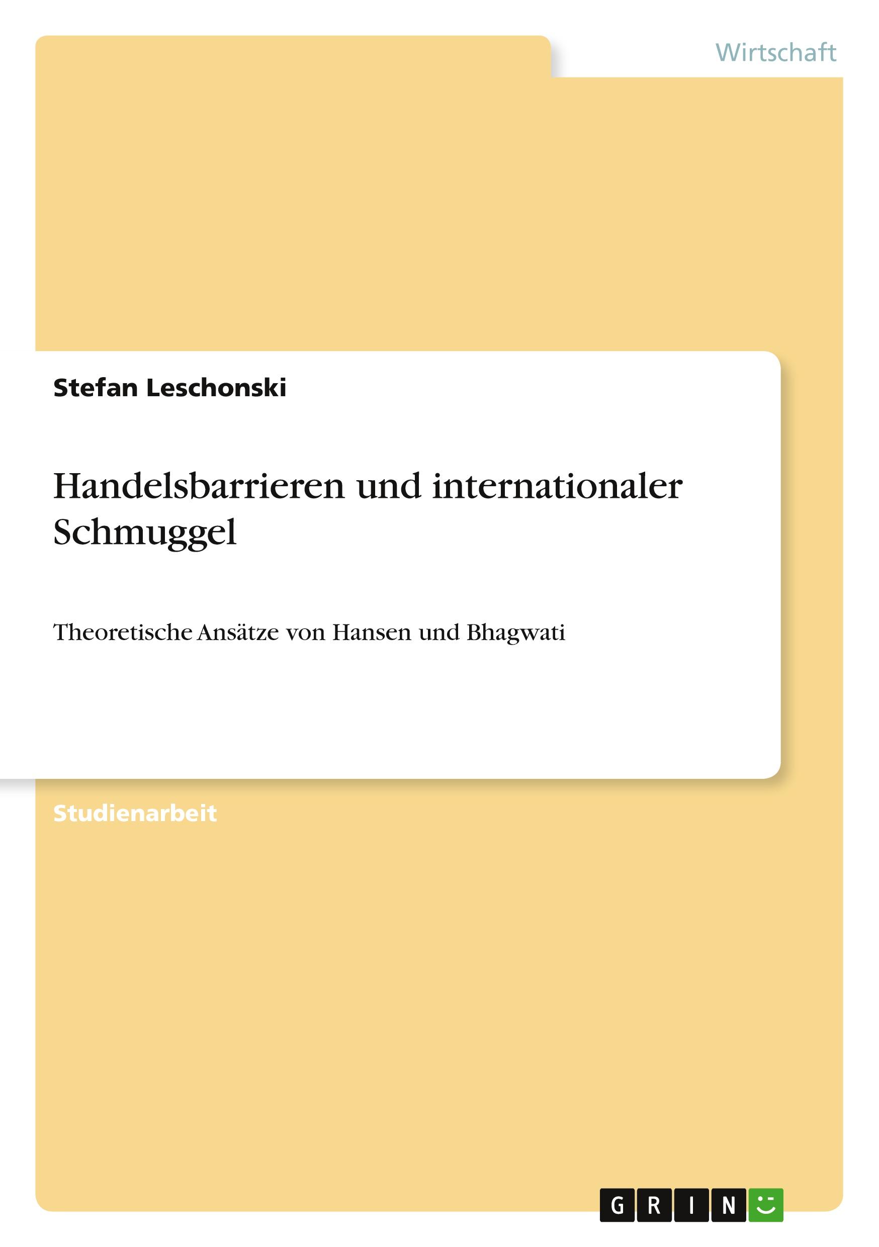 Handelsbarrieren und internationaler Schmuggel