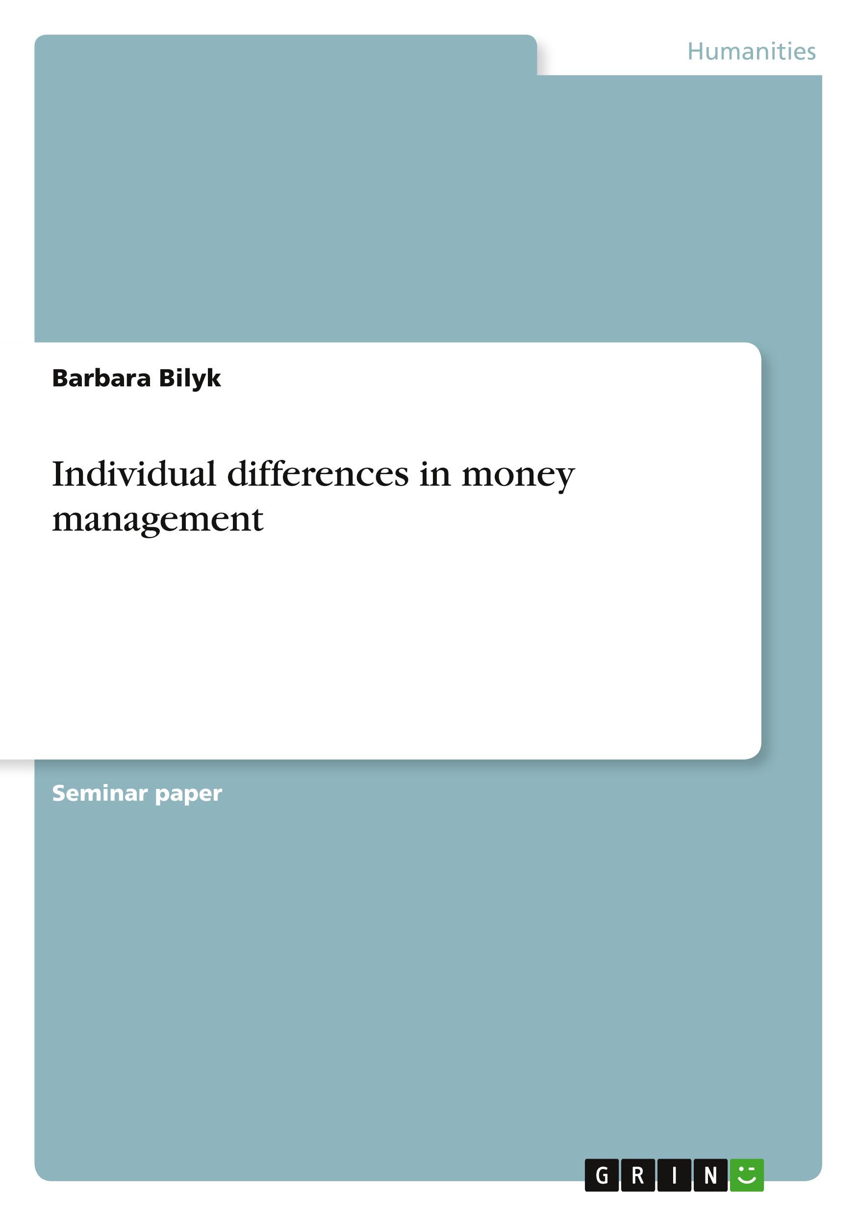 Individual differences in  money management