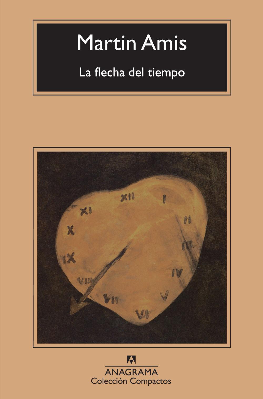 La flecha del tiempo : la naturaleza de la ofensa