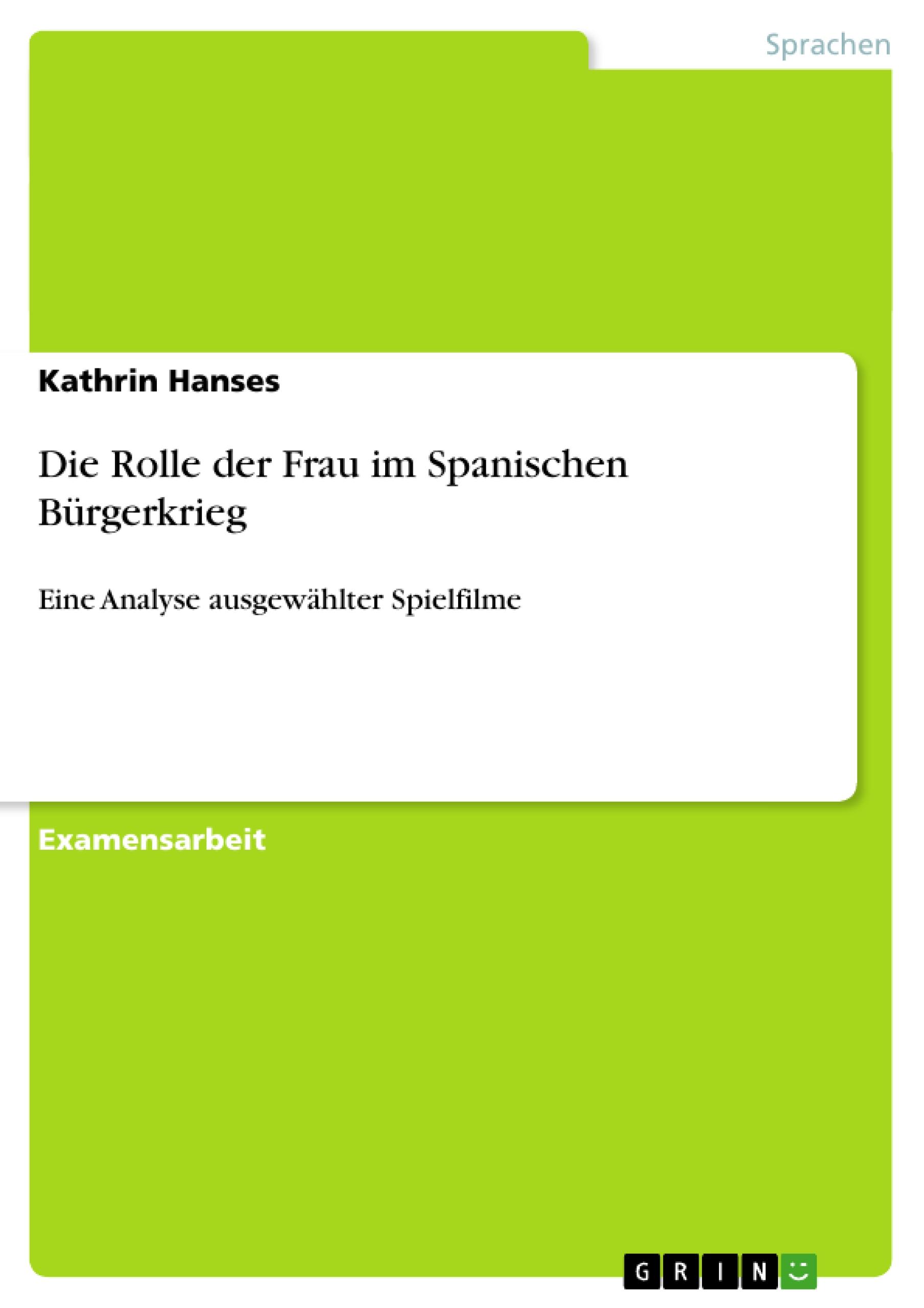 Die Rolle der Frau im Spanischen Bürgerkrieg